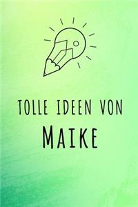 Tolle Ideen von Maike