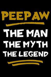 PeePaw The Man The Myth The Legend