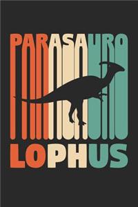 Dinosaur Notebook 'Retro Parasaurolophus' - Paleontology Gift - Journal for Dino Lover - Paleontologist Diary