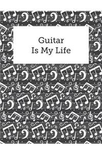Guitar Is My Life