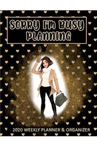 Sorry I'm Busy Planning