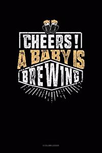 Cheers! A Baby Is Brewing