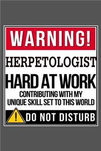 Warning Herpetologist Hard At Work