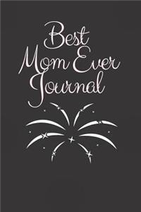 Best Mom Ever Journal