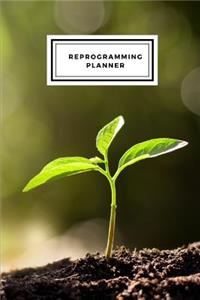 Reprogramming planner