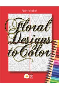 Floral Designs to Color
