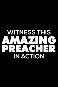Witness This Amazing Preacher in Action