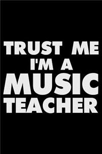 Trust Me I'm a Music Teacher