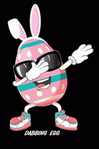 Dabbing Egg: Dabbing Easter Egg Funny Kids Sunglasses Banny Jelly Beans 120 Pages 6 X 9 Inches Journal