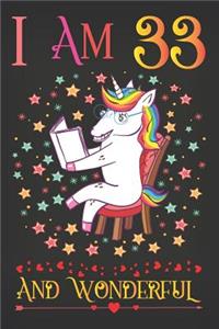 I Am 33 and Wonderful