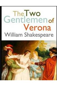 The Two Gentlemen of Verona (Annotated)