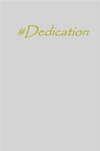 #dedication