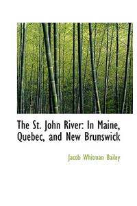 The St. John River