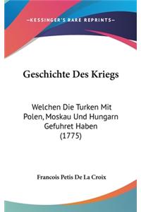 Geschichte Des Kriegs