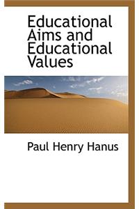 Educational Aims and Educational Values