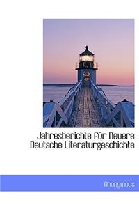 Jahresberichte Fur Neuere Deutsche Literaturgeschichte