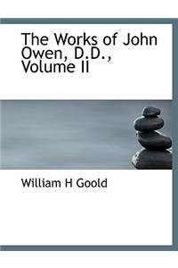 The Works of John Owen, D.D., Volume II