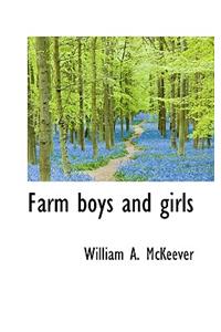 Farm Boys and Girls