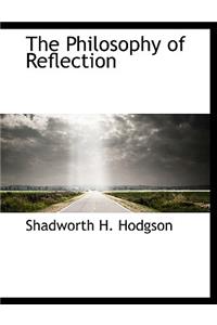 The Philosophy of Reflection