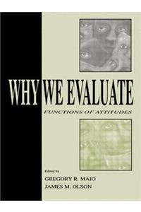 Why We Evaluate