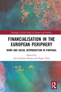 Financialisation in the European Periphery