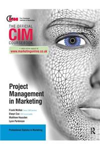 CIM Coursebook: Project Management in Marketing