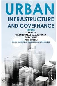 Urban Infrastructure and Governance