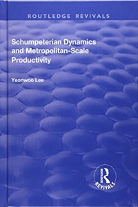 Schumpeterian Dynamics and Metropolitan-Scale Productivity