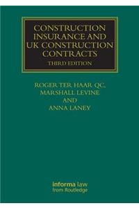 Construction Insurance and UK Construction Contracts