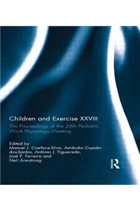 Children and Exercise XXVIII