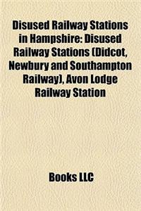 Disused Railway Stations in Hampshire