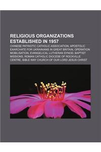 Religious Organizations Established in 1957