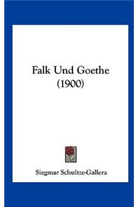 Falk Und Goethe (1900)