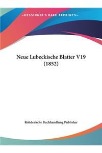 Neue Lubeckische Blatter V19 (1852)