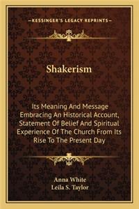 Shakerism