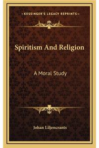 Spiritism and Religion