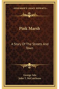 Pink Marsh