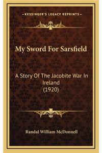 My Sword for Sarsfield