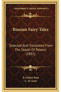 Russian Fairy Tales