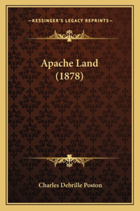 Apache Land (1878)