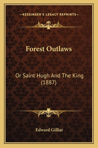 Forest Outlaws