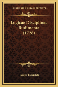 Logicae Disciplinae Rudimenta (1728)