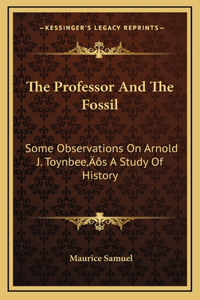 The Professor And The Fossil