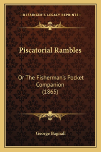 Piscatorial Rambles