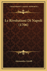 Le Rivolutioni Di Napoli (1706)