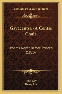 Gayacentsa -A Centss Chair