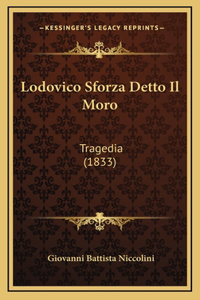 Lodovico Sforza Detto Il Moro