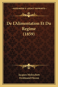 De L'Alimentation Et Du Regime (1859)