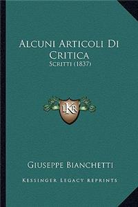 Alcuni Articoli Di Critica