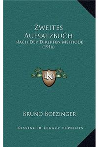 Zweites Aufsatzbuch